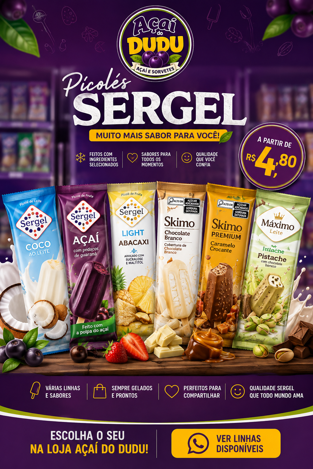 Linhas de picolés Sergel disponíveis na vitrine do Açaí do Dudu